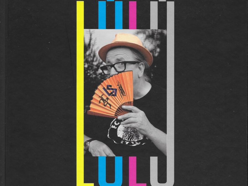 Lulu alias Patrick Lüscher: gentleman couleurs Lulu alias Patrick Lüscher: gentleman couleurs